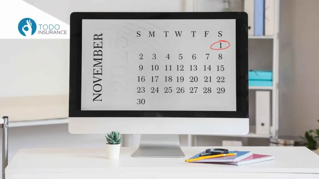 Computer screen displaying a November calendar highlighting the start of Open Enrollment on November 1 What Is Obamacare todo insurance